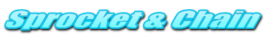 Sprocket & Chain